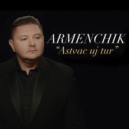 ARMENCHIK - Astvac Uj Tur (2021)